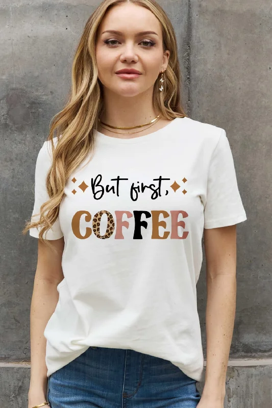 Simply Love Full Size  BUT FIRST COFFEE Graphic Cotton Tee