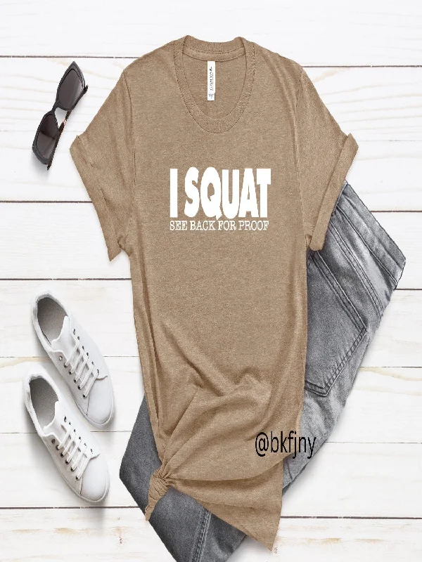 I Squat T-Shirt