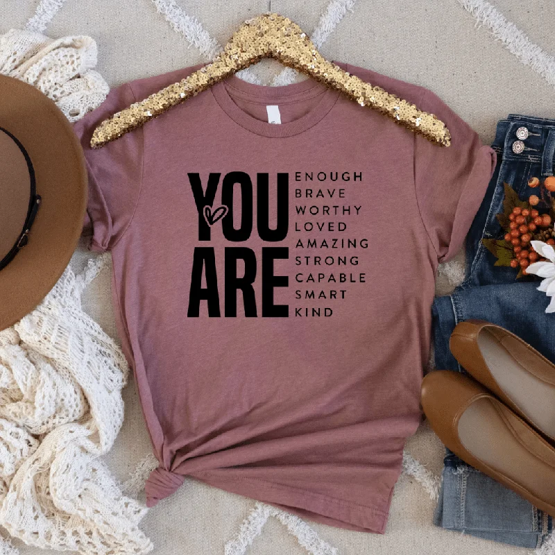 YOU ARE Graphic Tee